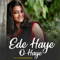 Ede Haye O Haye