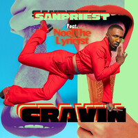 Cravin Song Download: Play & Listen Cravin all MP3 Song by Sanpriest @Gaana