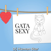 Gata Sexy Song Download: Play & Listen Gata Sexy Spanish MP3 Song @Gaana