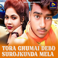 Tora Ghumai Debo Surojkunda Mela