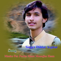 Maeko Par Pucha Maen Moonjha Haan (Dildar Asghar)
