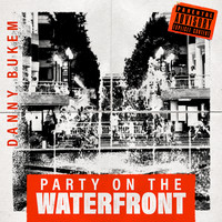 Party on the Waterfront