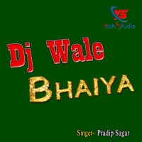 Dj Wale Bhaiya