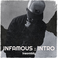 Infamous (Intro)