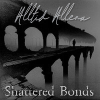 Shattered Bonds