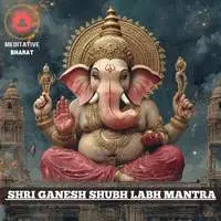 Shri Ganesh Shubh Labh Mantra