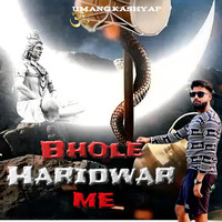 Bhole Haridwar Me