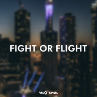 Fight or Flight