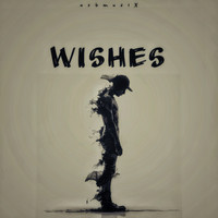 Wishes