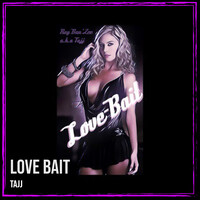 Love Bait