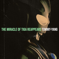 The Miracle of Tiga Reappears