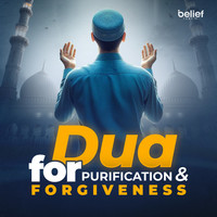 Dua for Purification and Forgiveness