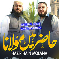 Hazir Hain Molana