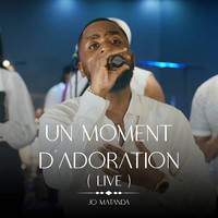 Un Moment D'adoration (Live)