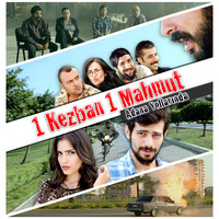 1 Kezban 1 Mahmut Adana Yollarında (Original Motion Picture Soundtrack)