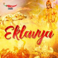 EKLAVYA - season - 1