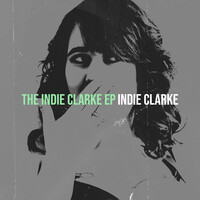 The Indie Clarke - EP