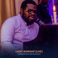 Light Worship (Live)