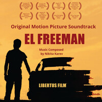 El Freeman (Original Motion Picture Soundtrack)