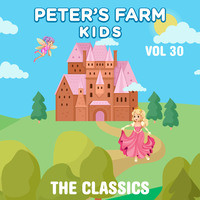 Peter's Farm Kids - The Classics, Vol. 30