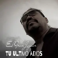 Tu Ultimo Adios