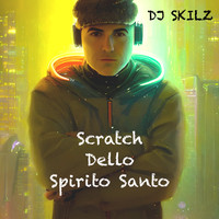 Scratch Dello Spirito Santo