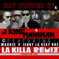 La Killa (Remix) [feat. Mackie & Jenny La Sexy Voz]