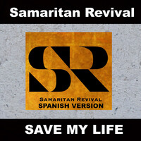 Save My Life (Spanish Version)