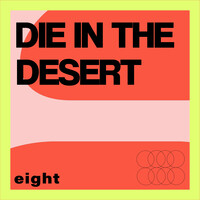 Die in the Desert