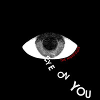 Eye on You