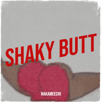 Shaky Butt