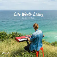 Life Worth Living Vol.2