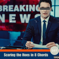 Scaring the Hoes in 8 Chords