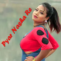 Pyar Nasha Re