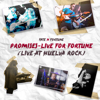 Promises - Live for Fortune (Live at Huelva Rock)