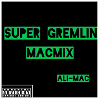 Super Gremlin (MacMix)