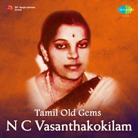 Tamil Old Gems - N.C. Vasanthakokilam