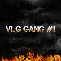 VLG Gang, Pt. 1