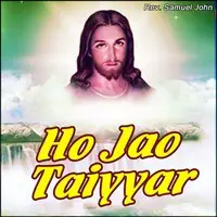 Ho Jao Taiyyar