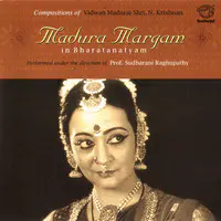 Madura Margam In Bharatanatyam
