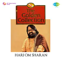 The Golden Collection - Hari Om Sharan Vol 2
