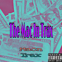 The Mac in Trax