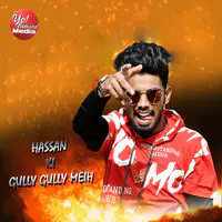 Hasan Ki Gully Gully Meih