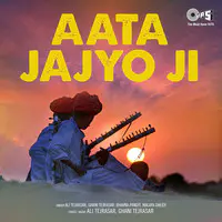 Aata Jajyo Ji
