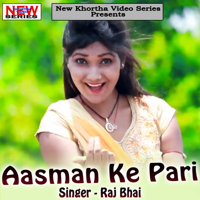Dilbar Dilbar MP3 Song Download by Raj Bhai (Aasman Ke Pari)| Listen Dilbar  Dilbar Bhojpuri Song Free Online