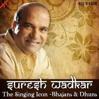 Suresh Wadkar-The Singing Icon-Bhajans and Dhuns