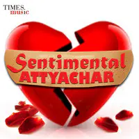 Sentimental Attyachar 