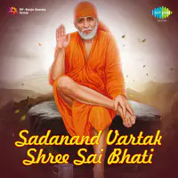 Sadanand Vartak Shree Sai Bhati