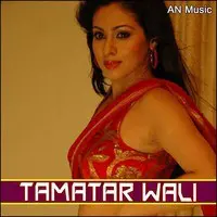 Tamatar Wali