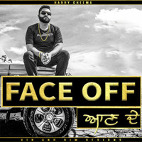 Face Off Song Download: Play & Listen Face Off Punjabi MP3 Song by ...